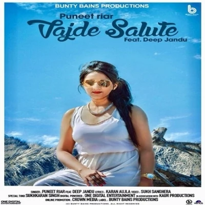 Download Vajde Salute Lyrics by Deep Jandu,Puneet Riar mp3 song
