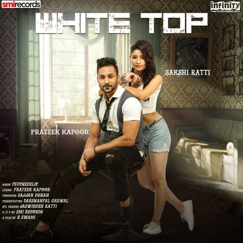 Download White Top by Sakshi Ratti and Prateek Kapoor top 100 mp3 song