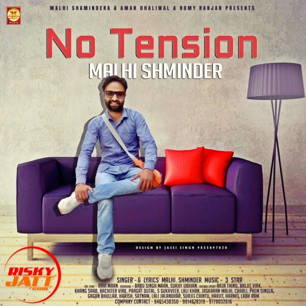 Download No Tesion Lyrics by Malhi Shaminder mp3 song