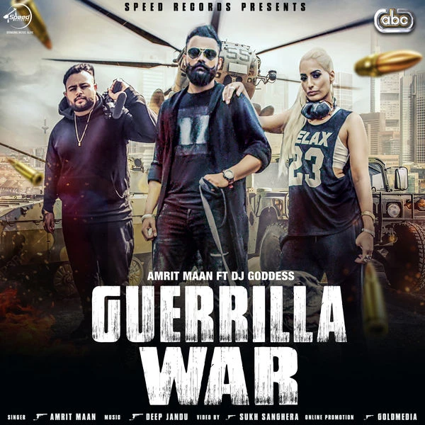 Download Guerrilla War Lyrics by Amrit Maan mp3 song