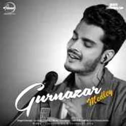 Download Gurnazar Medley by Gurnazar top 100 mp3 song