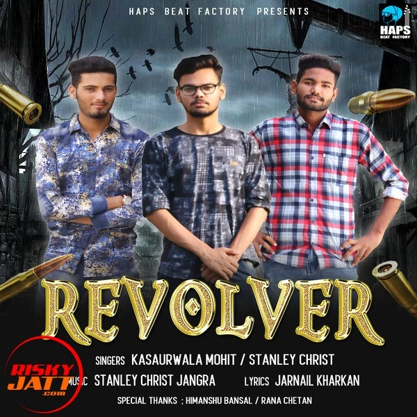 Download Revolver by Kasaurwala Mohit and Stanley Christ mp3 song