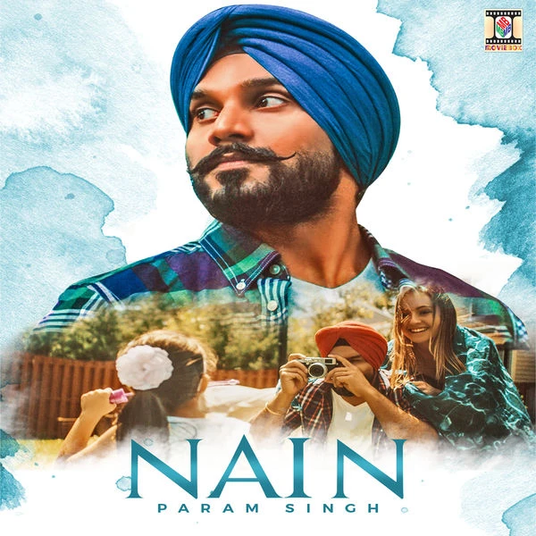 Download Nain by Param Singh top 100 mp3 song