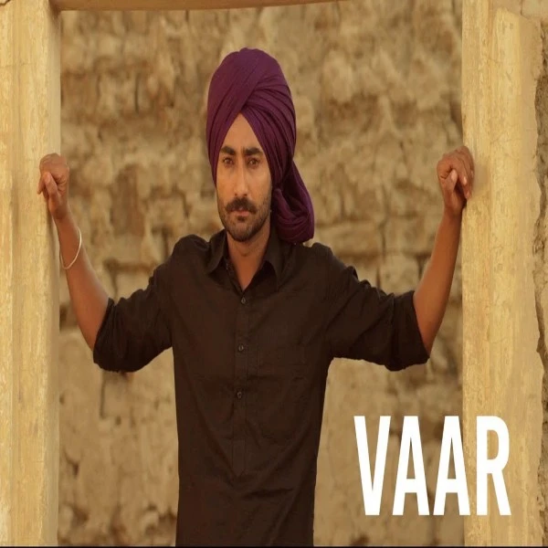 Download Vaar (Bhalwan Singh) Lyrics by Ninja mp3 song