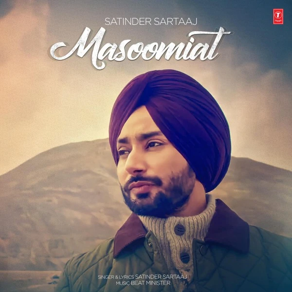 Download Masoomiat by Satinder Sartaaj top 100 mp3 song