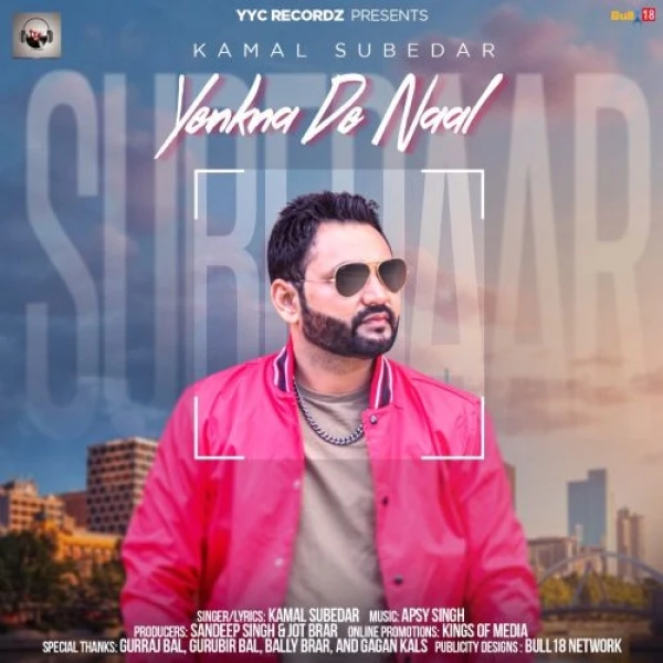 Download Yenkna De Naal by Kamal Subedar top 100 mp3 song