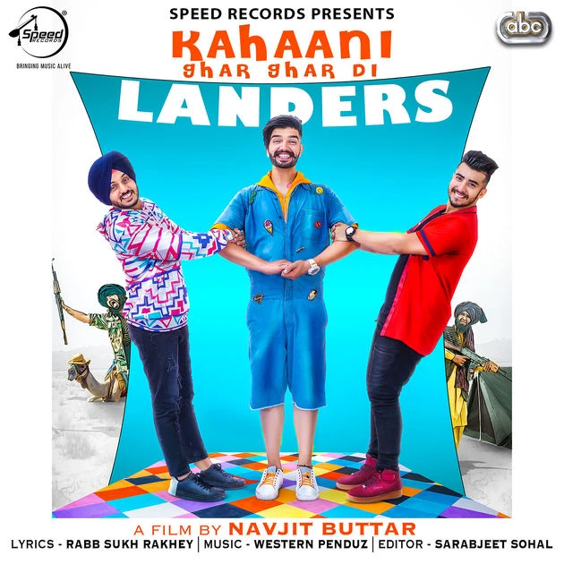 Download Kahaani Ghar Ghar Di by The Landers top 100 mp3 song