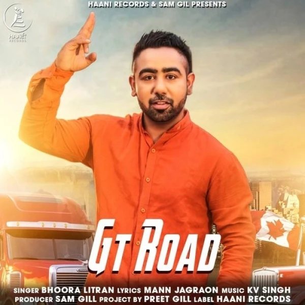 Download GT Road by Bhoora Litran top 100 mp3 song