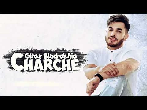 Download Charche by Gitaz Bindrakhia top 100 mp3 song