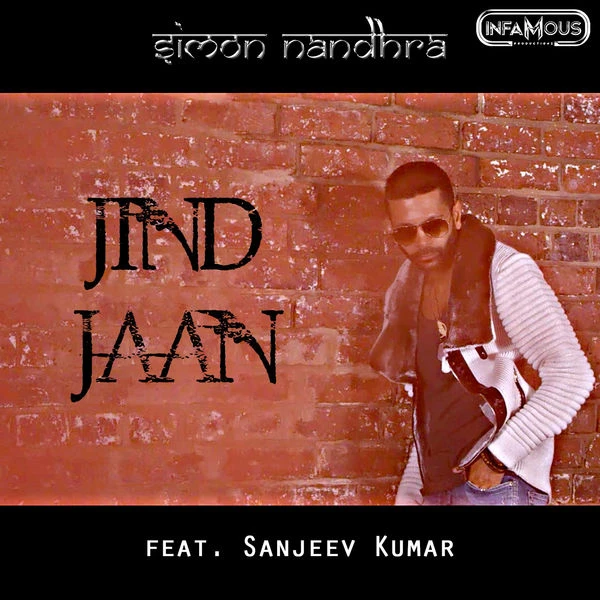 Download Jind Jaan by Simon Nandhra and Sanjeev Kumar mp3 song
