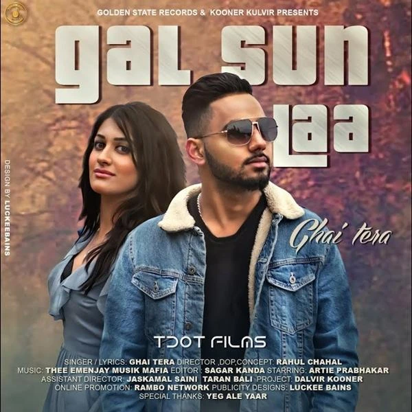 Download Gal Sun Laa by Ghai Tera top 100 mp3 song