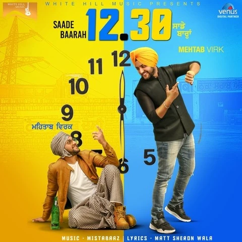 Download Saade Baarah by Mehtab Virk top 100 mp3 song