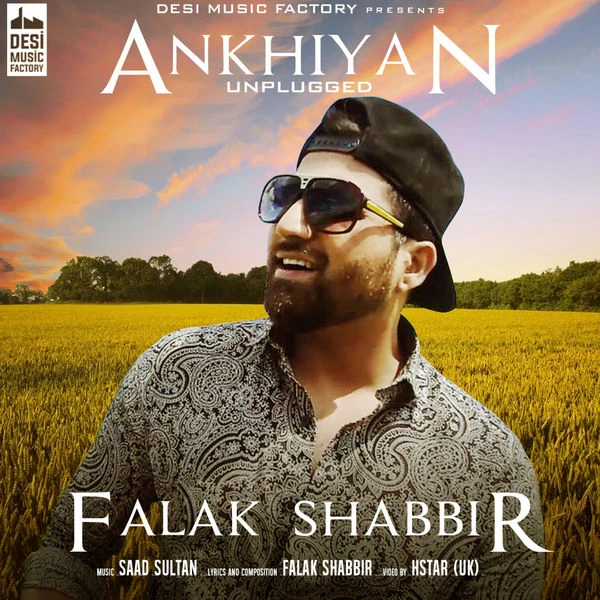 Download Ankhiyan Unplugged by Falak Shabbir top mp3 song