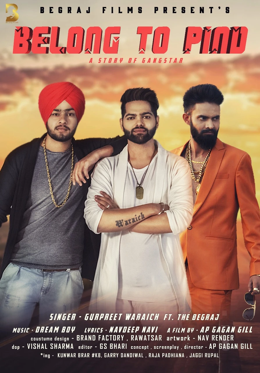 Download Belong To Pind by Gurpreet Waraich and The Begraj top 100 mp3 song