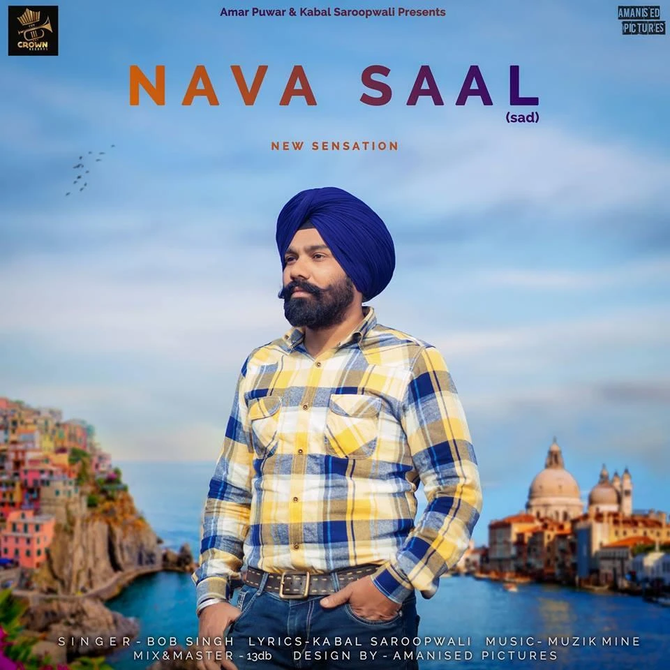 Download Nawa Saal by Bob Singh top mp3 song