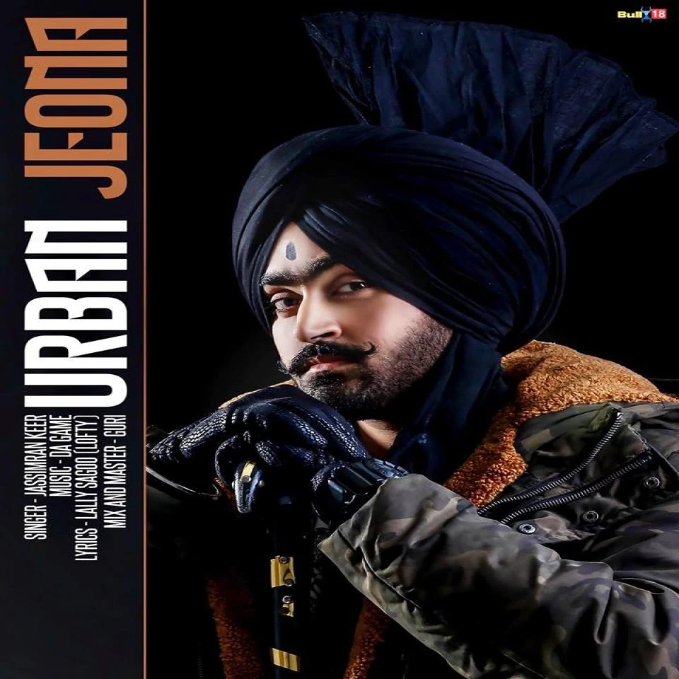 Download Urban Jeona by Jassimran Singh Keer top mp3 song