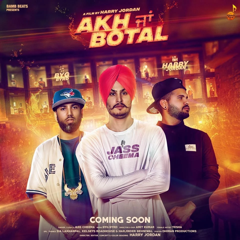 Download Akh Ja Botel by Jass Cheema and Byg Byrd top 100 mp3 song