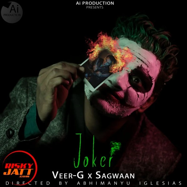 Download Joker by Sagwaan and Veer-G mp3 song