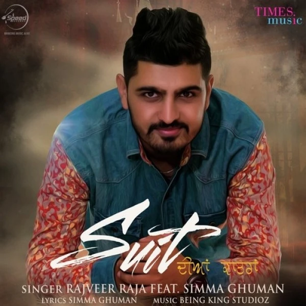 Download Suit Diyan Kaatran by Rajveer Raja and Simma Ghuman top mp3 song