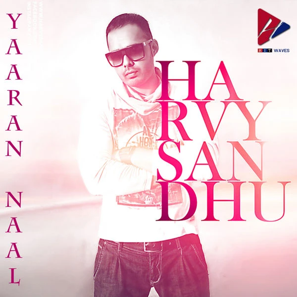 Download Yaaran Naa by Harvy Sandhu top 100 mp3 song
