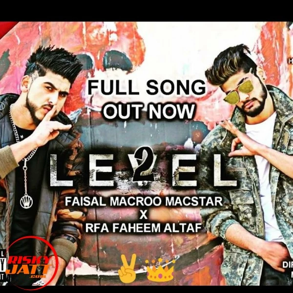Download Level by Rfa and Macstar top 100 mp3 song