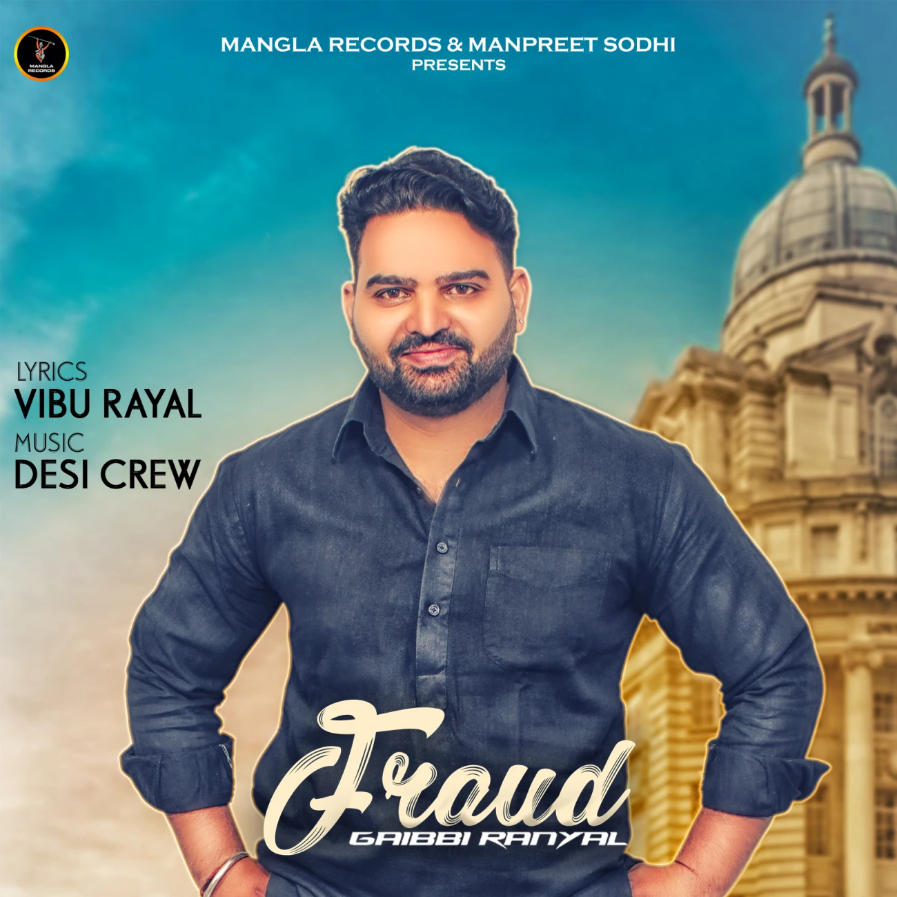 Download Fraud by Gaibbi  Ranyal top 100 mp3 song