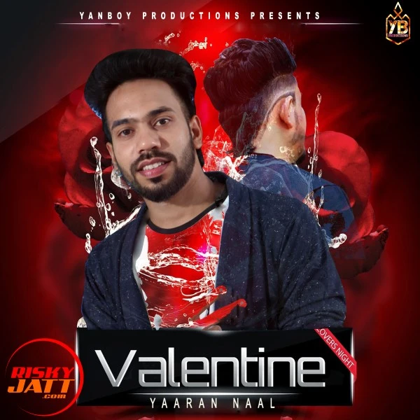 Download Valentine yaaran naal Lyrics by Yanboy mp3 song