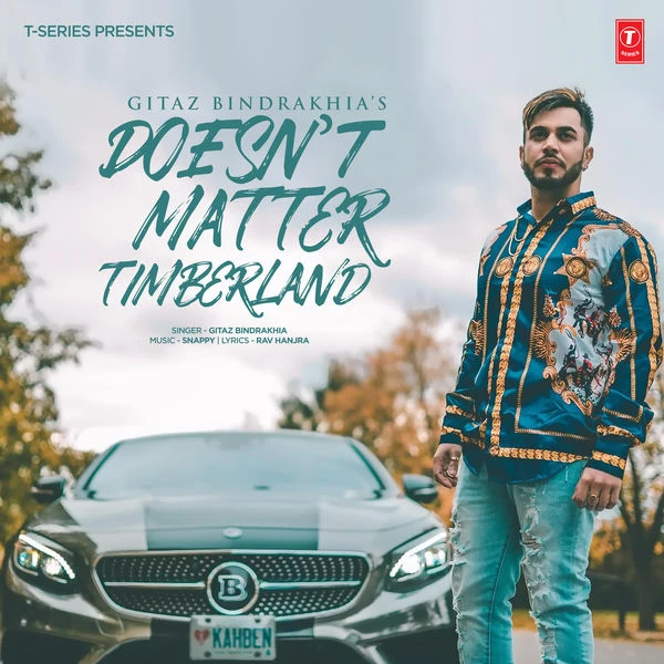 Download Doesnt Matter - Timberland by Gitaz Bindrakhia top 100 mp3 song