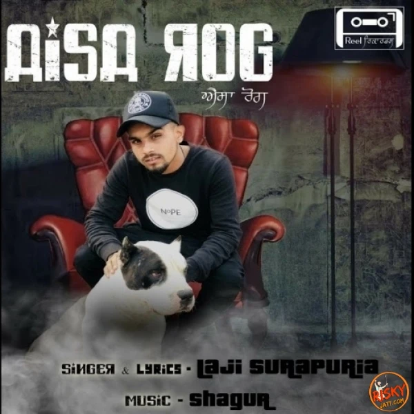 Download Aisa Rog by Laji Surapuria top 100 mp3 song