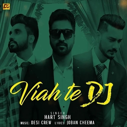 Download Viah Te Dj by Hart Singh mp3 song
