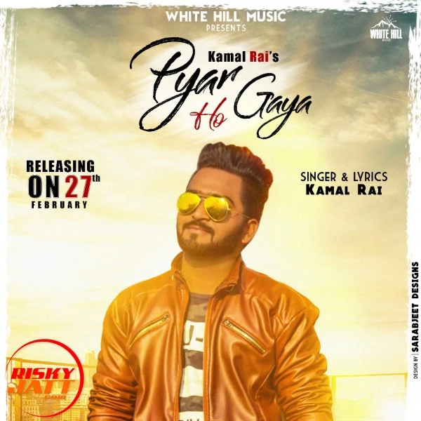 Download Pyar Ho Gya Lyrics by Kamal Rai mp3 song