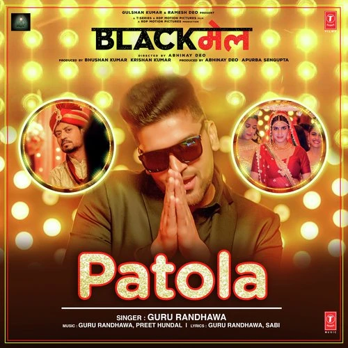 Download Patola Lyrics by Guru Randhawa mp3 song
