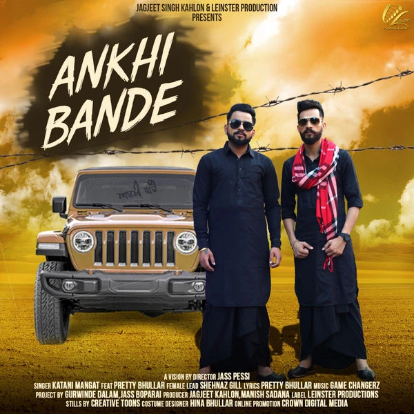 Download Ankhi Bande by Katani Mangat and Pretty Bhullar top mp3 song