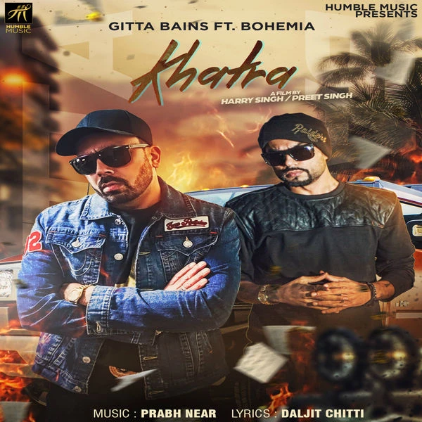 Download Khatra by Gitta Bains and Bohemia top 100 mp3 song