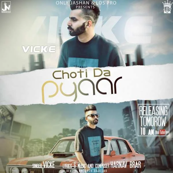 Download Choti Da Pyaar by Harnav Brar and Vikce top 100 mp3 song