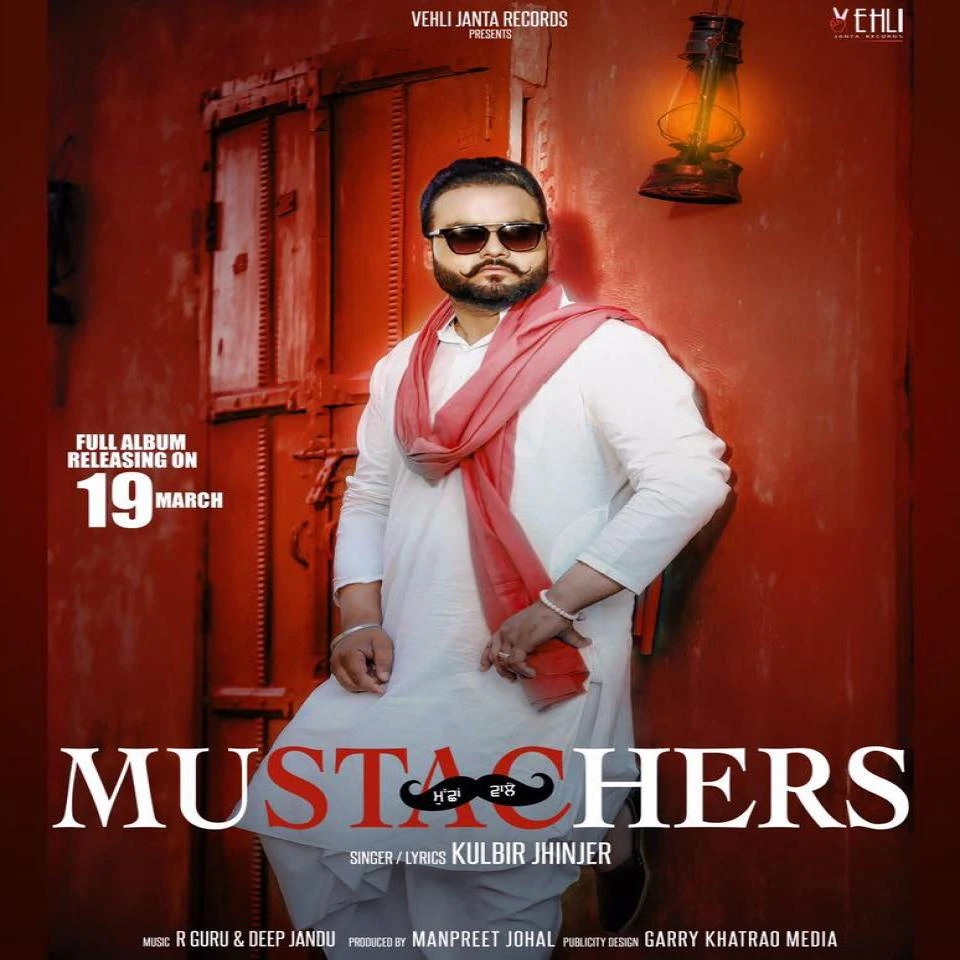 Download Jatt A Reality (Mustachers) by Kulbir Jhinjer top 100 mp3 song