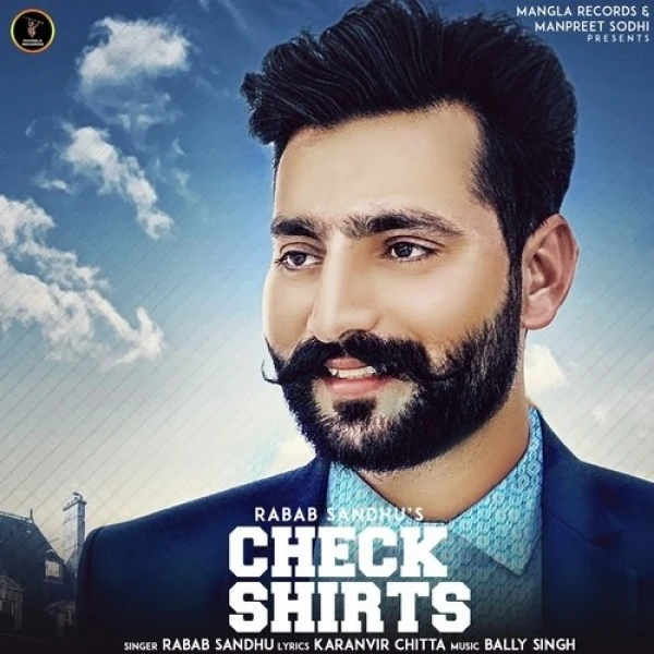 Download Check Shirts by Rabab Sandhu mp3 song