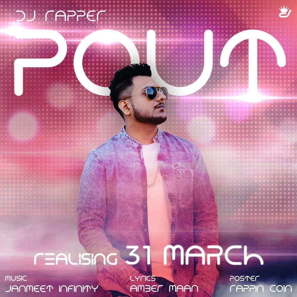 Download Pout by Dj Rapper top 100 mp3 song