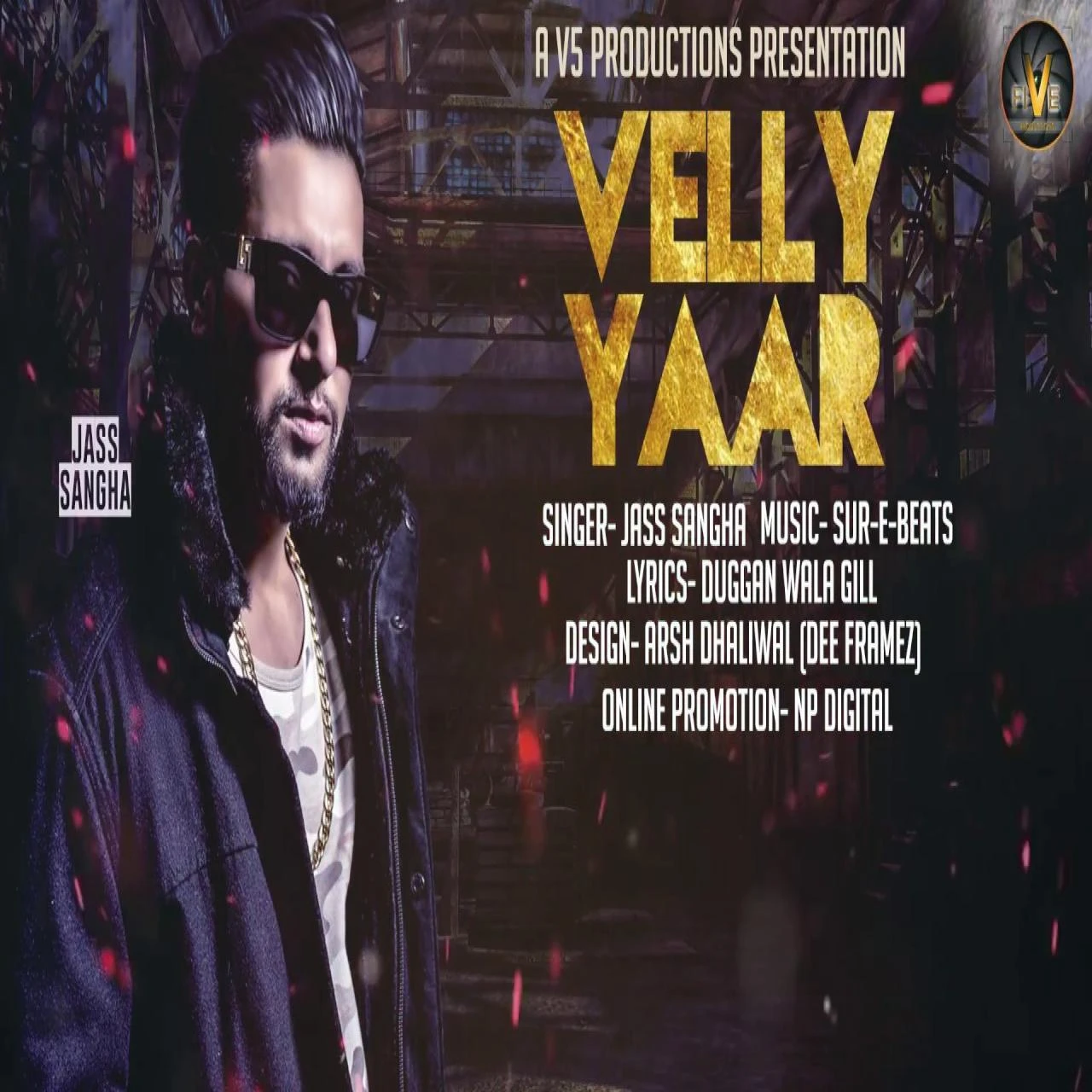 Download Velly Yaar by Jass Sangha top 100 mp3 song