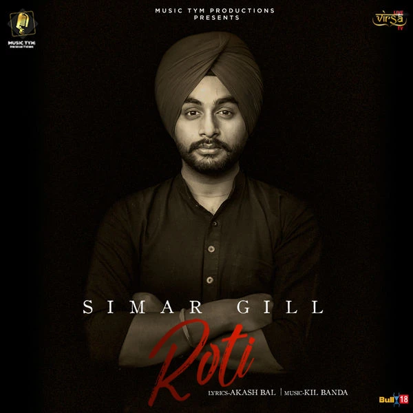Download Roti by Simar Gill top 100 mp3 song