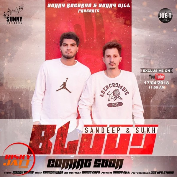 Download Blood by Singer Sandeep Sukh top 100 mp3 song