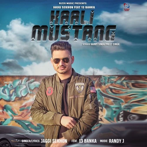 Download Kaali Mustang by Jaggi Sekhon and 13 Banka top mp3 song
