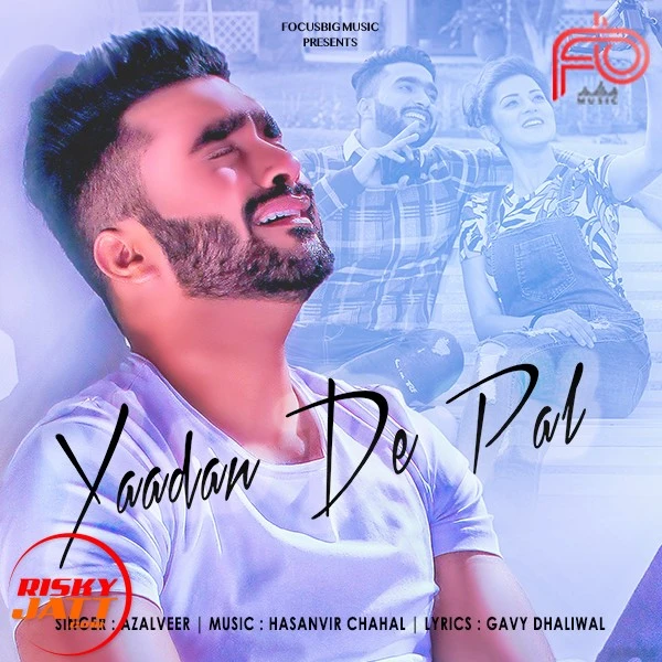 Download Yaadan De Pal Lyrics by Azalveer mp3 song