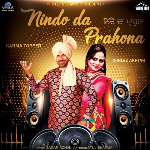 Download Nindo Da Prahona by Gurlez Akhtar and Karma Topper top mp3 song