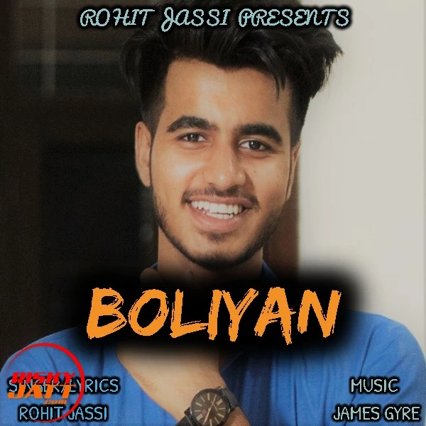 Download Boliyan Lyrics by Rohit Jassi mp3 song