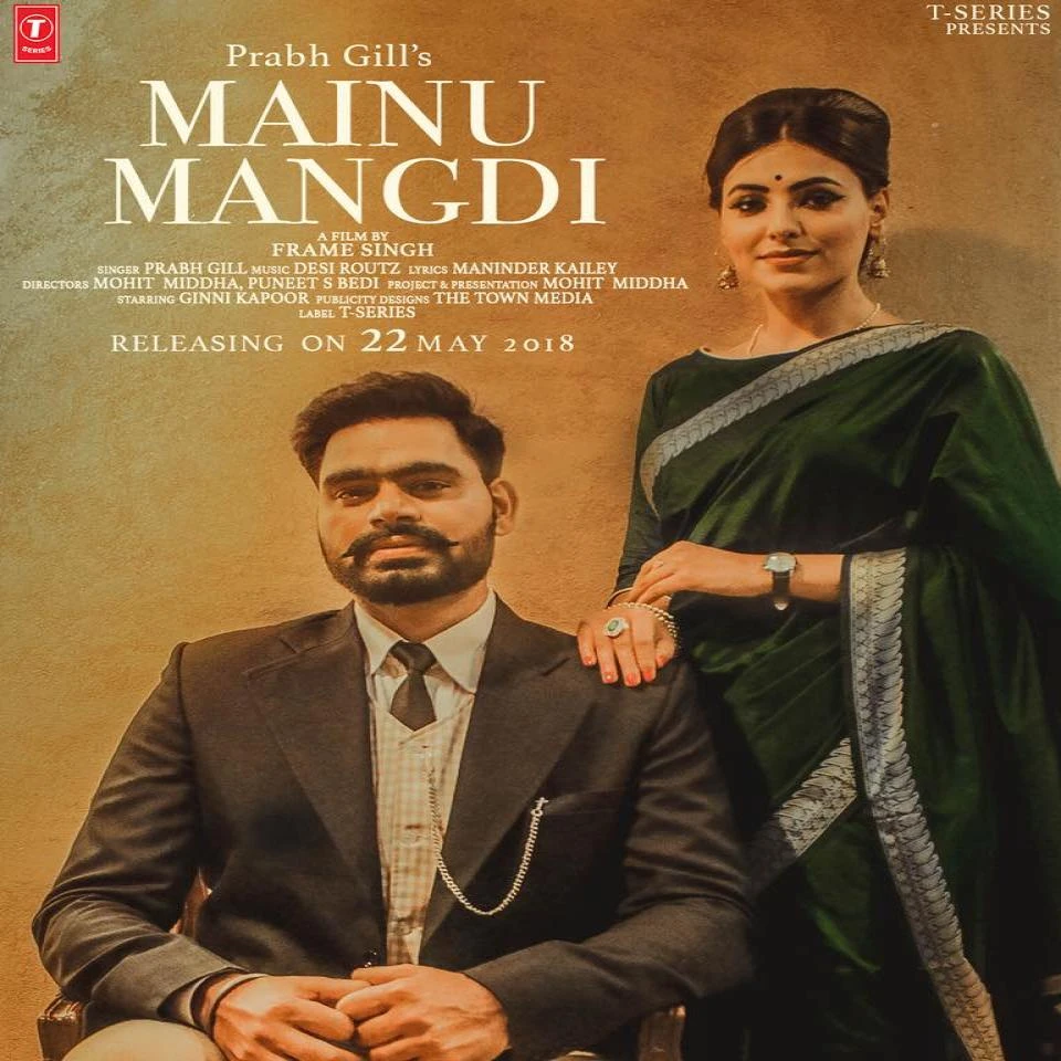 Download Mainu Mangdi by Prabh Gill top 100 mp3 song