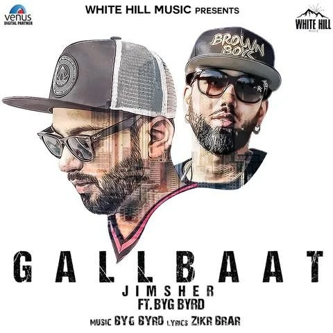 Download Gallbaat by Jimsher top 100 mp3 song