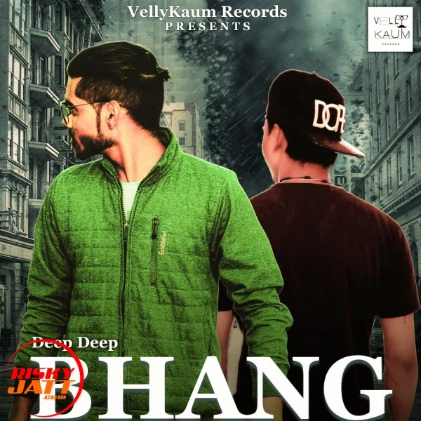 Download Bhang The Weed Lyrics by Deep Deep,Rapper Vakeel mp3 song