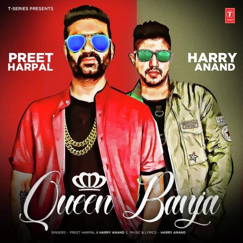 Download Queen Banja by Preet Harpal and Harry Anand top 100 mp3 song