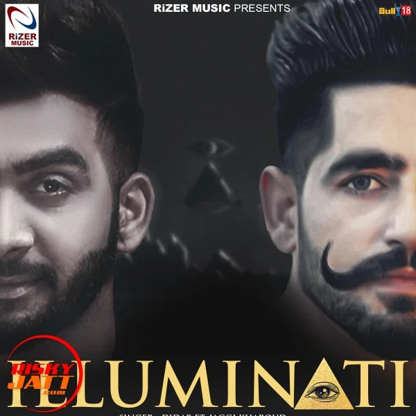 Download Illuminati by Didar and Jaggi Kharoud top 100 mp3 song